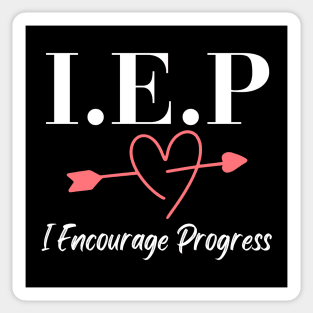 I.E.P I Encourage Progress Sticker